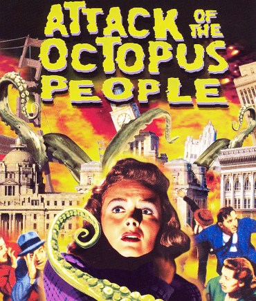 attack of the octopus people